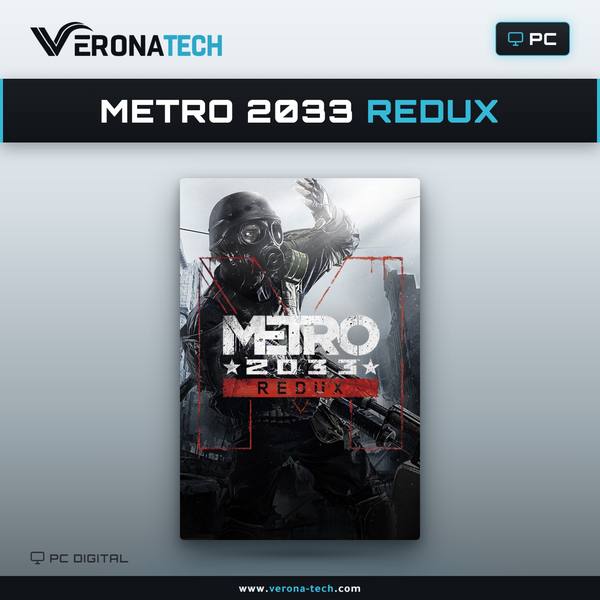 Metro 2033 Redux