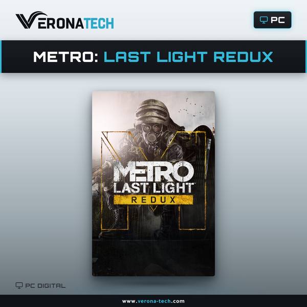 Metro: Last Light Redux